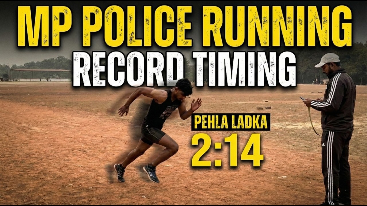 MP Police Running Record Timing 💪 | Pehla Ladka 2:14 ⏱️ Full Ground Test