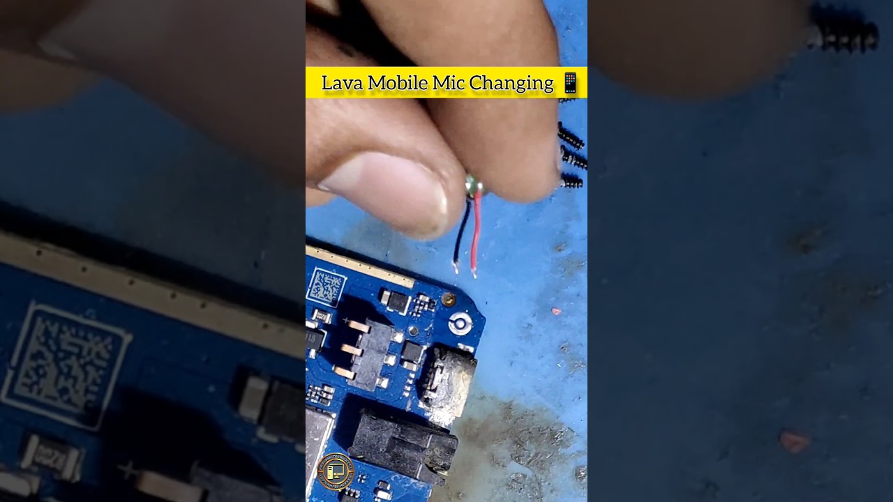 Lava Mobile Mic Changing Video #mobilerepairing #shorts
