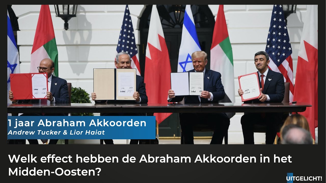 Uitgelicht! 16 september 2021 - 1 jaar Abraham Akkoorden: wat is er veranderd in het Midden-Oosten?