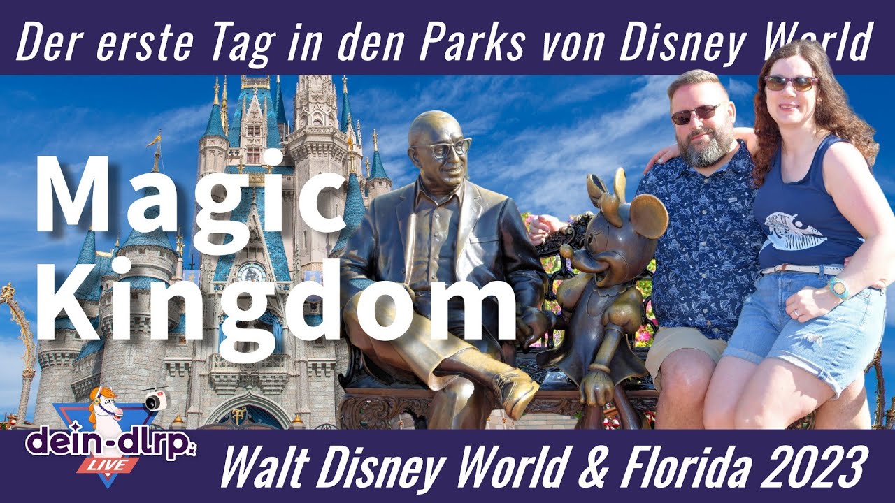 Magic Kingdom: der erste Tag im Park ❤️ | Walt Disney World und Florida 2023