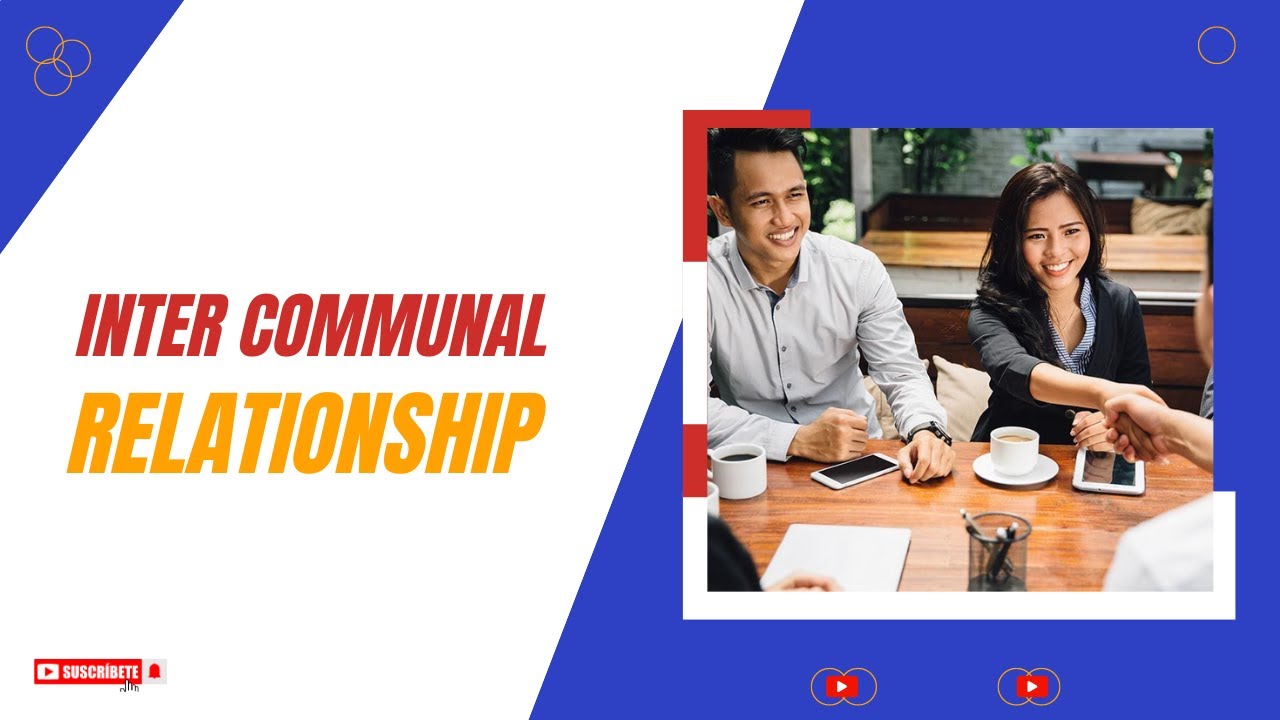 Inter-Communal Relationships 119
