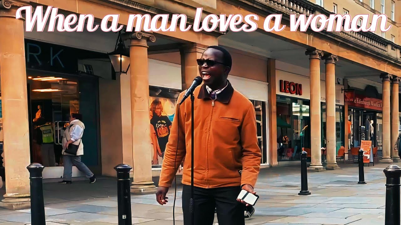 When a man loves a woman | Street performance by O'rael | Bath, England