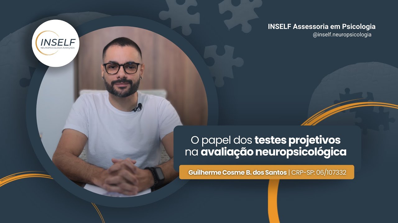 O papel dos testes projetivos na avaliação neuropsicologica