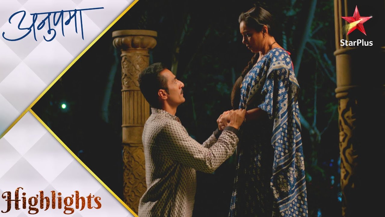 अनुपमा | Kya Anupama badlegi Vanraj ke liye apna faisla?
