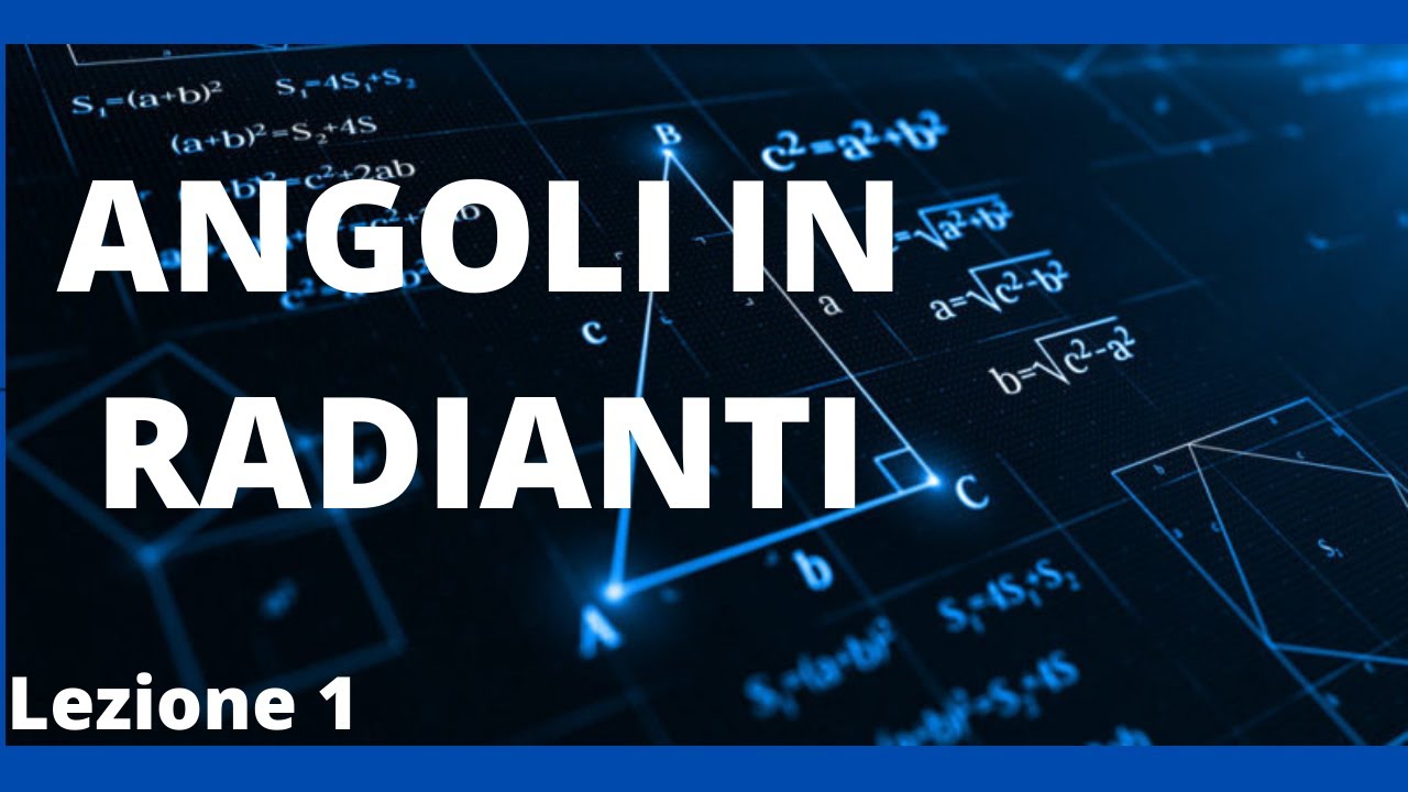 Angoli in radianti...spiegati in modo facile