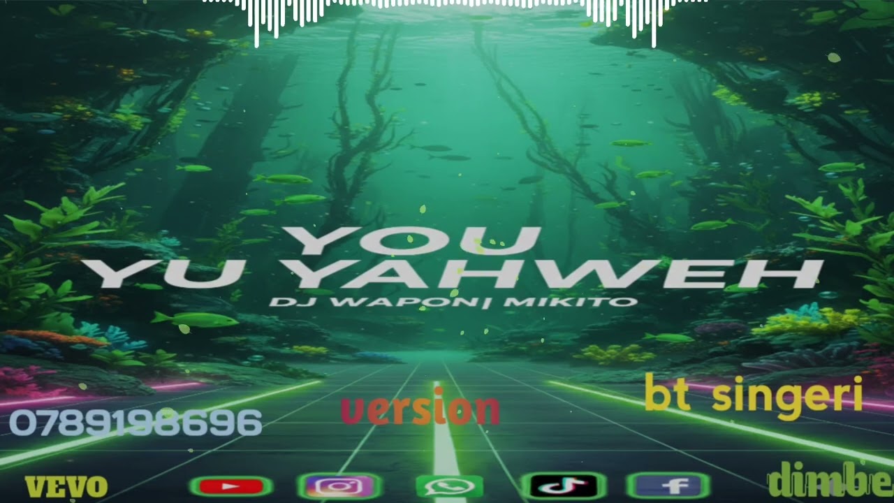 YOU YAHWEH BEAT #SINGELI# DJ WARONI MIKITO #Offical audio #music 