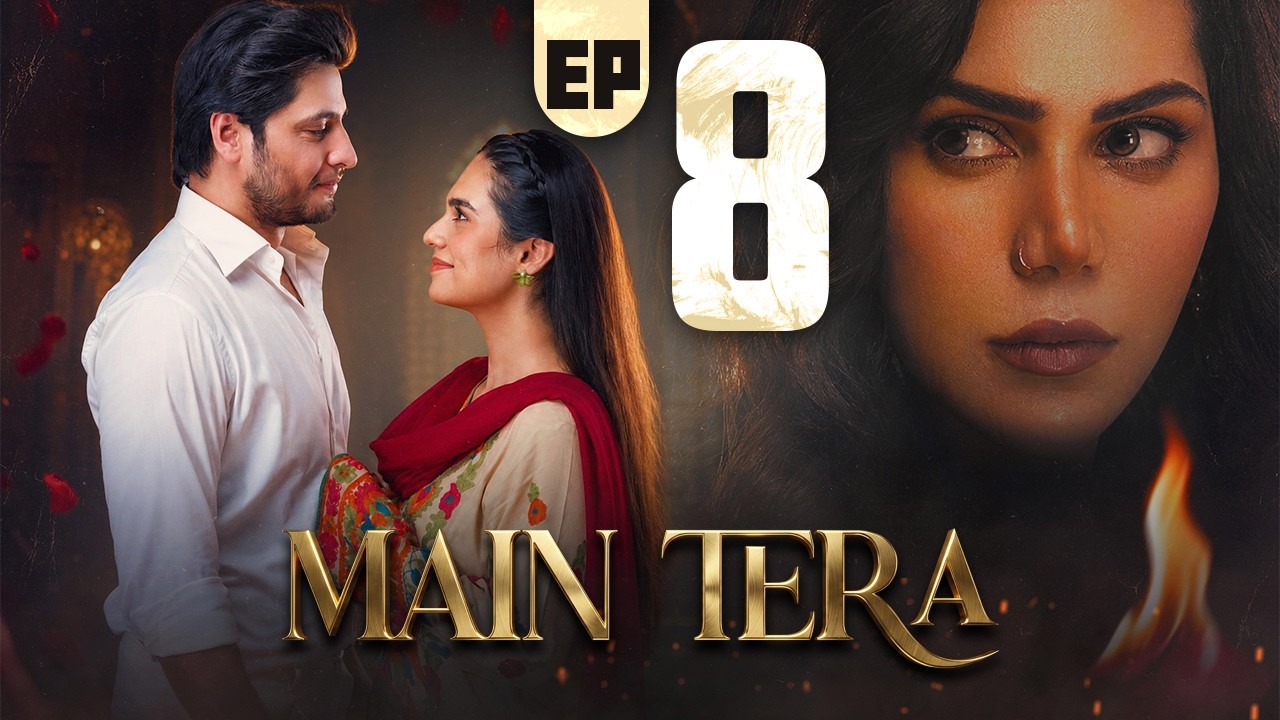 Main Tera Episode 8 | Highlights | Arez Ahmed | Yusra Irfan | Ghana Ali