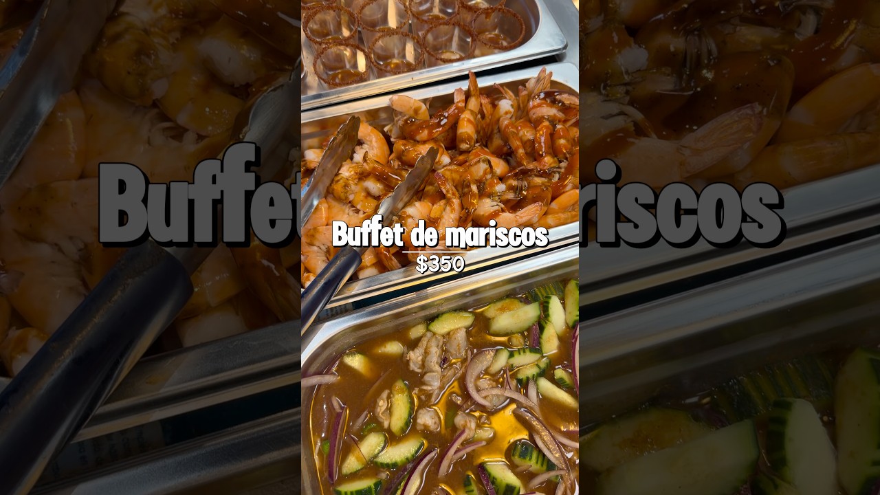 🍤 Buffet de mariscos por $350 pesos 😱 40 platillos + 1 hora de bebidas ilimitadas