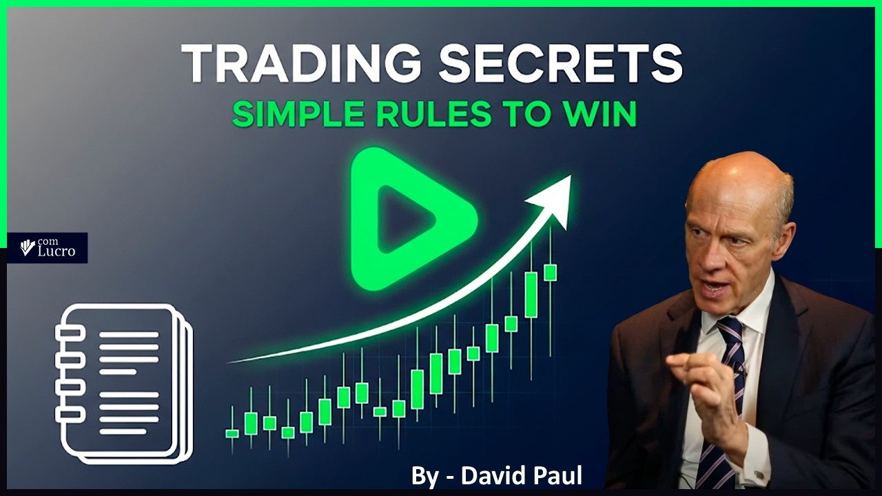 The 7 Best Lessons from David Paul&rsquo;s Trading Strategy