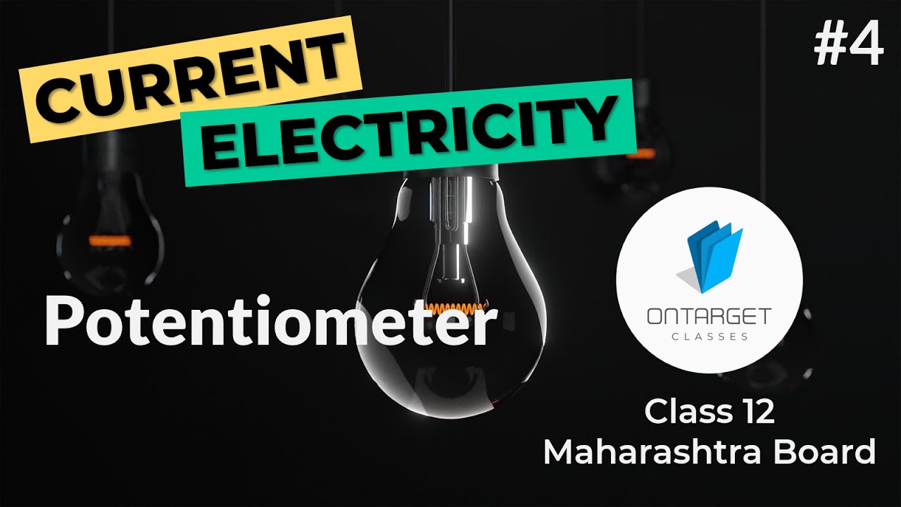 Principle of Potentiometer | Class 12 in Hindi