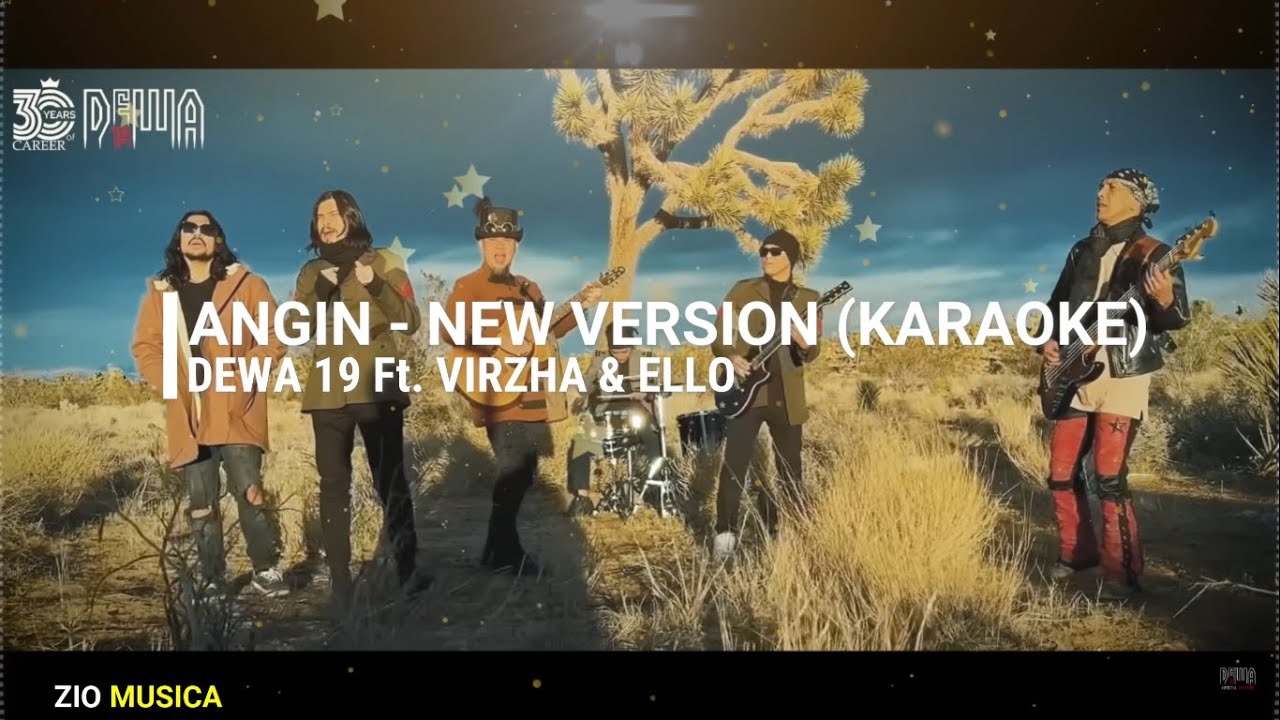 Dewa 19 Ft. Virzha & Ello - Angin (New Version) Karaoke