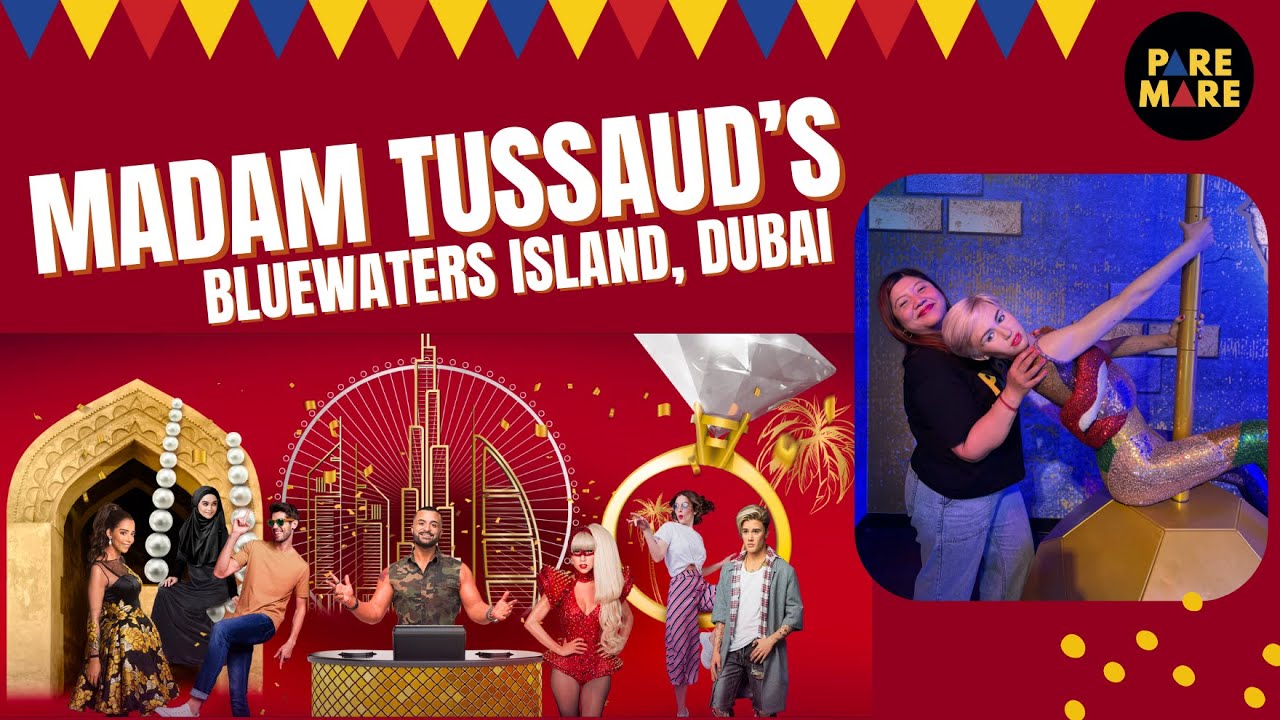 Madam Tussaud's - PareMare Review