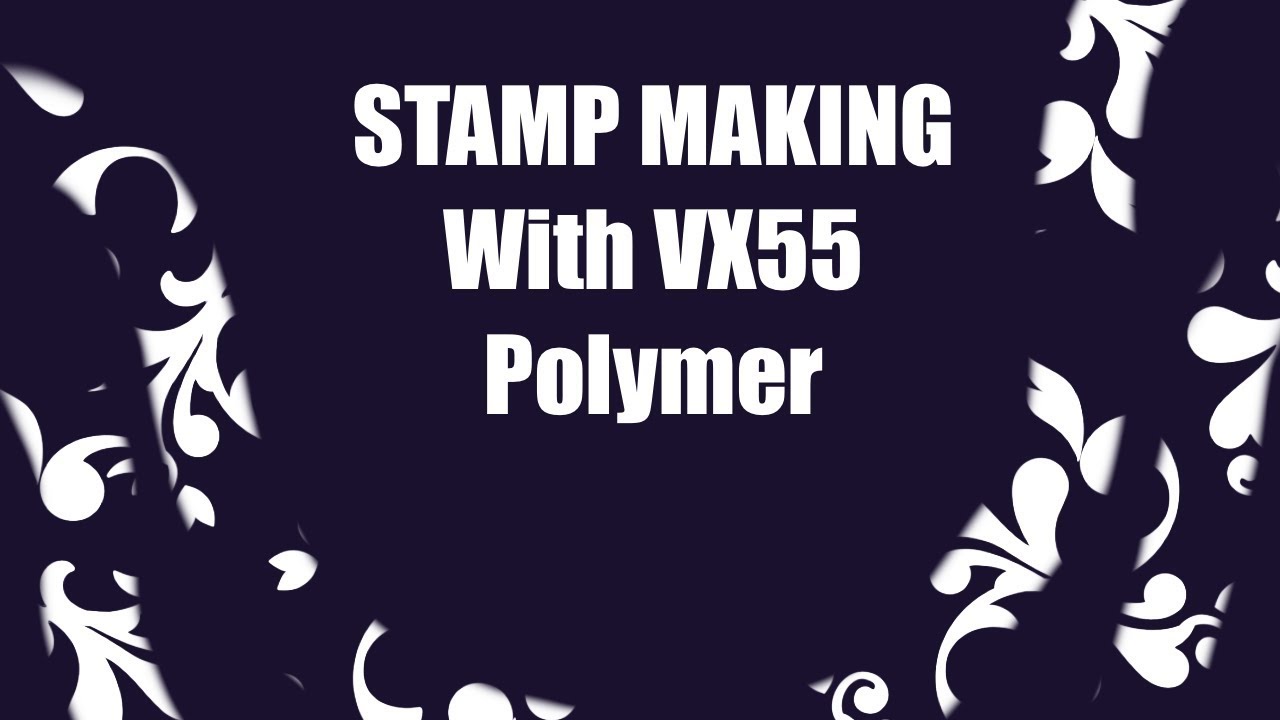 VX55 Liquid Polymer for stamp making  March 2018    16