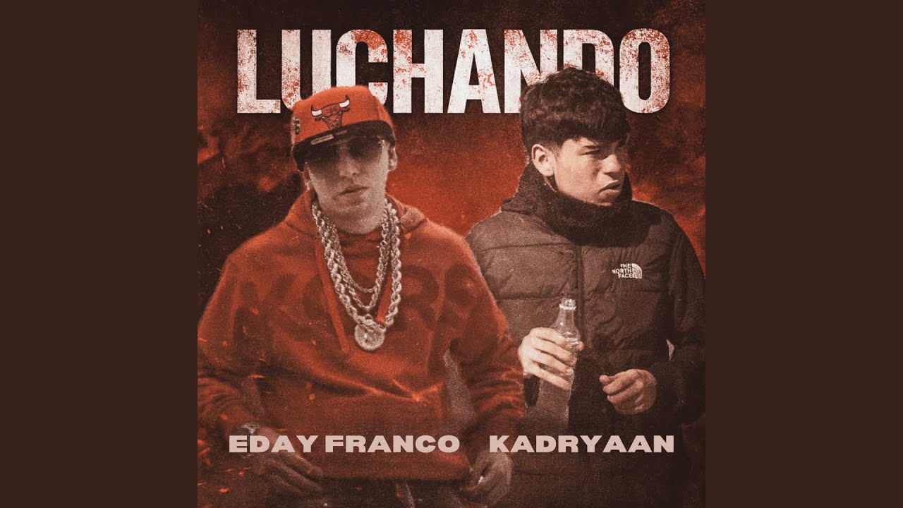 Luchando -  Kadryaan x Eday Francco @KADRYAAN @EdayFranco (Audio Cover)