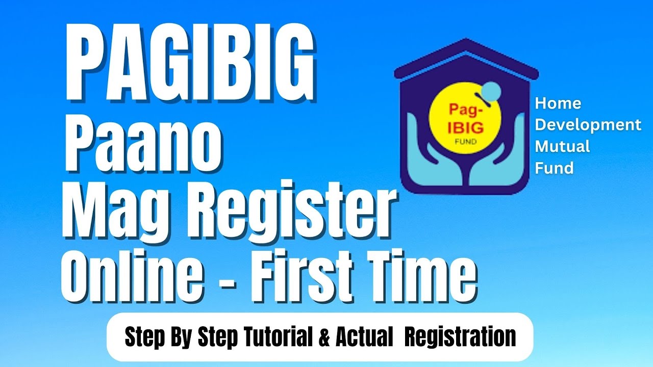 Paano Mag Register Online Sa Pag-Ibig First Time Step By Step Tutorial & Actual Registration