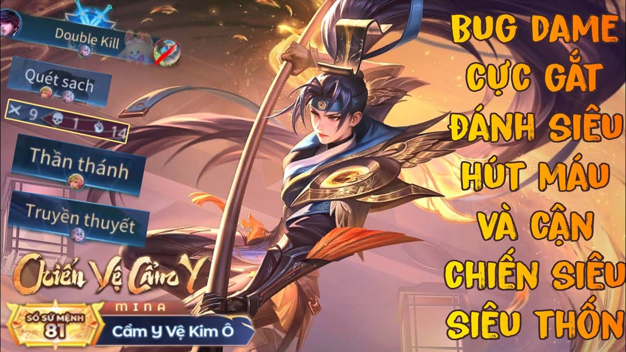 LIÊN QUÂN MOBILE | Skin: Cẩm y vệ Kim Ô của mina và cách để câu chiêu hợp lý