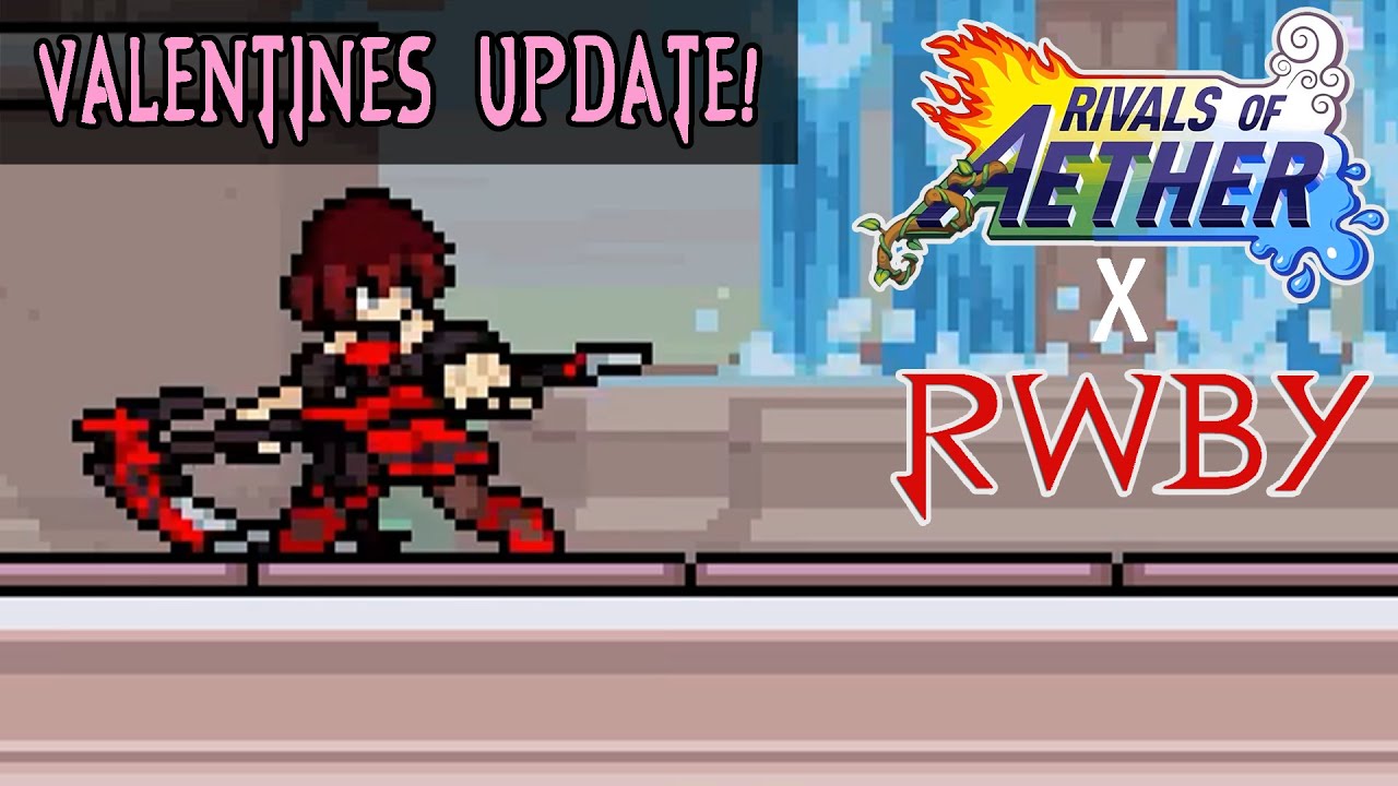 Ruby Rose X Rivals of Aether Workshop | Valentine's Day Update! (Fan Mod)