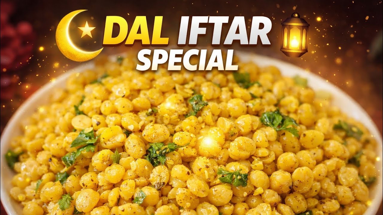 Dal Iftar Special | Easy & Tasty Ramadan Recipe 🌙