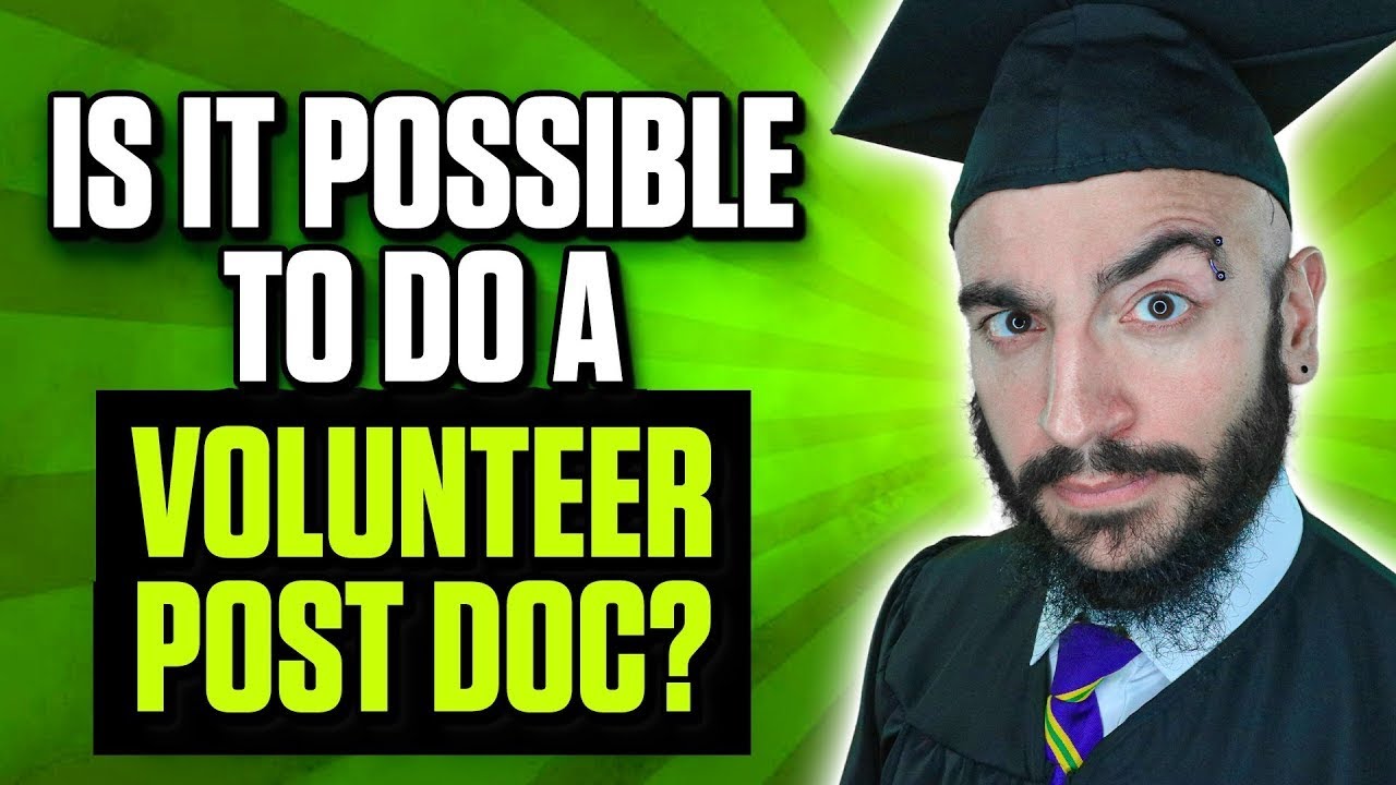 Can You Do a &ldquo;Volunteer&rdquo; Post Doc? (VIEWER RESPONSE)