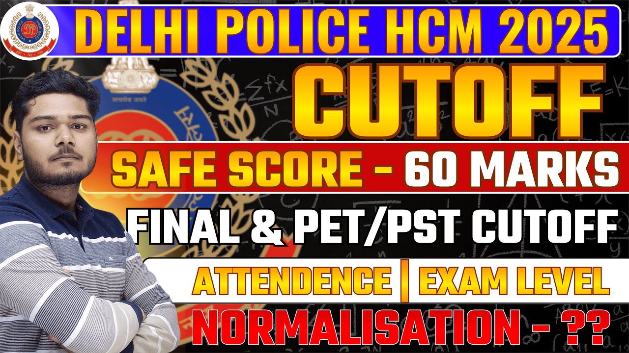 Delhi Police HCM 2025 Cutoff | Delhi Police Head Constable (Ministerial) Safe Score 2025