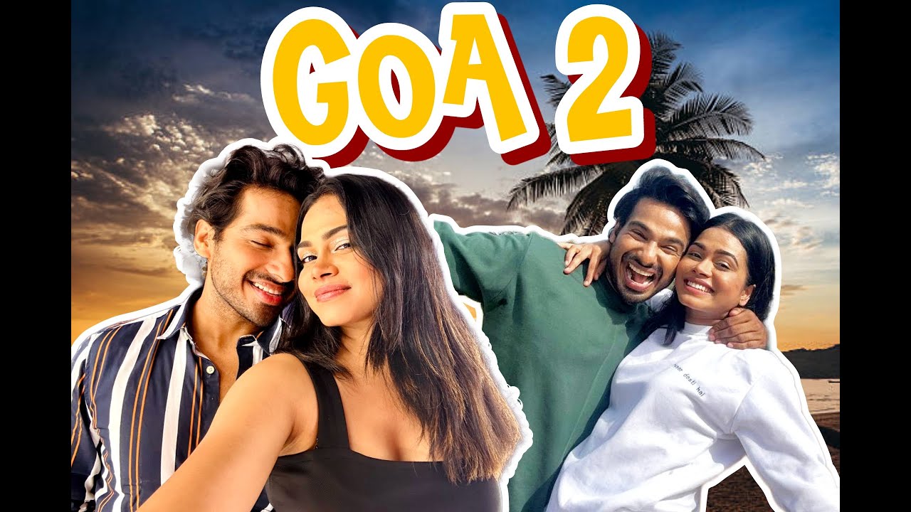 GOA - PART 2  | NORTH GOA | CALANGUTE | RAVISHA | THE GUJJUCOUPLE