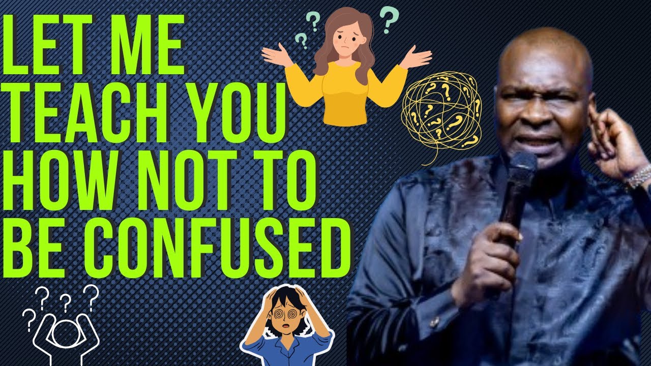 HOW TO COME OUT OF ANY CONFUSED STATE | APOSTLE JOSHUA SELMAN