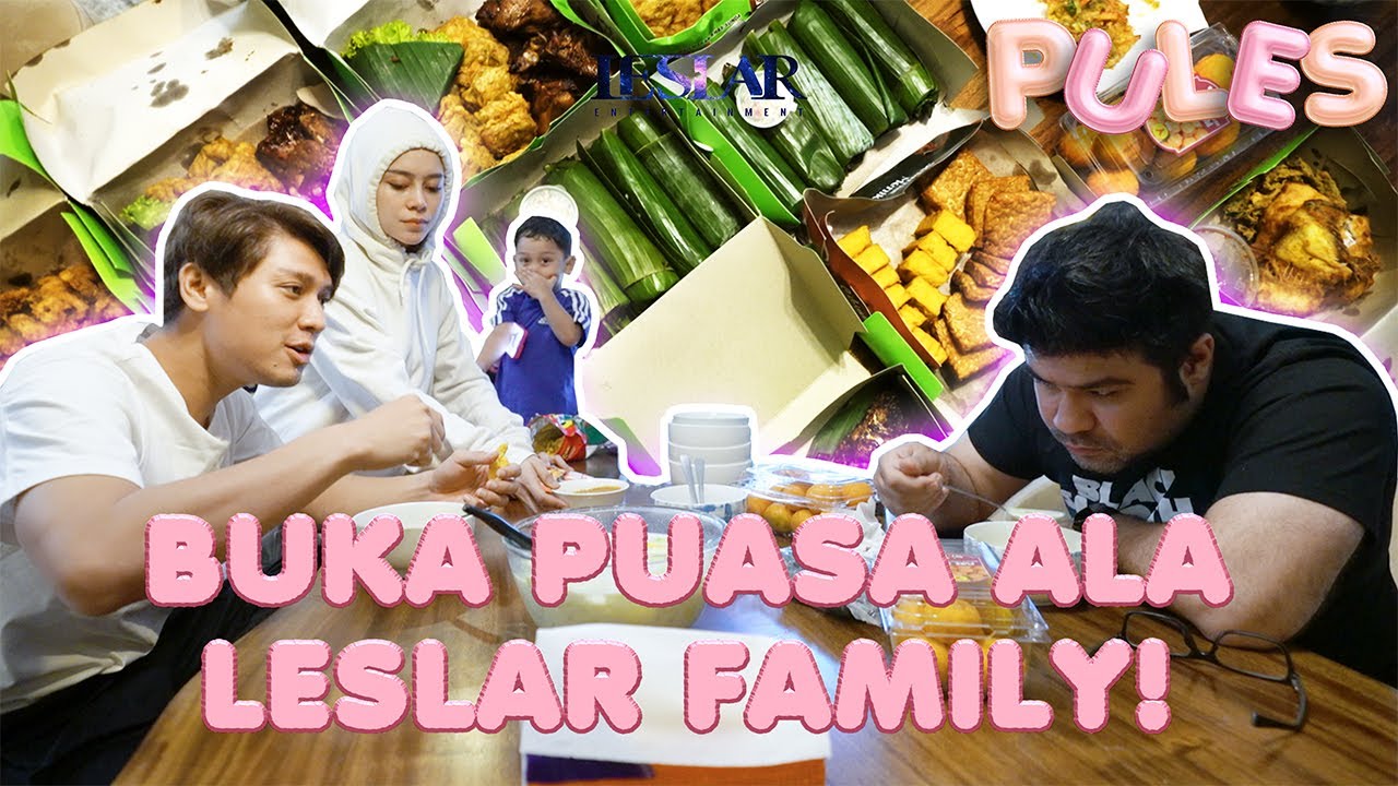 PULES : BEST!! TAKJIL BUATAN BUNDA LESTI DIPUJI PAPA BILLAR!!