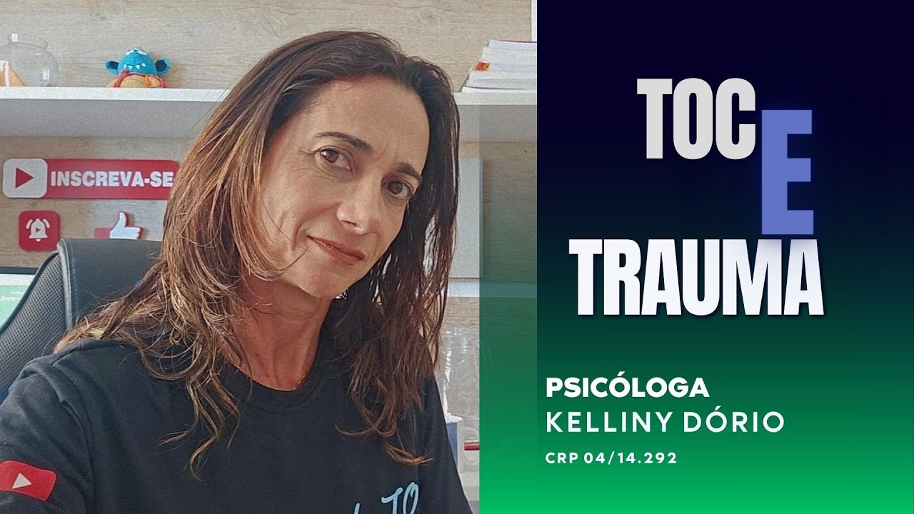 Experiências traumáticas acentuam o TOC - com você Psicologia