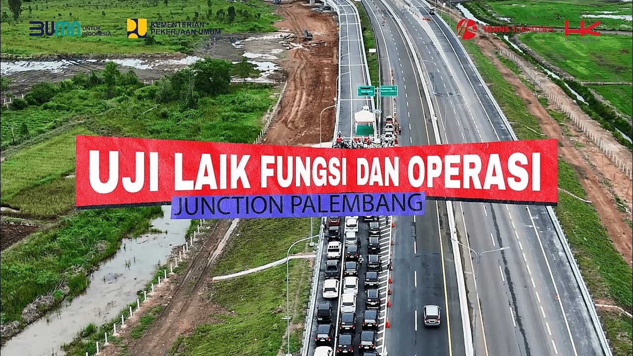 Junction Palembang Raih Bintang 5! Intip Proses Uji Laik Fungsi dan Operasinya 🚗💨