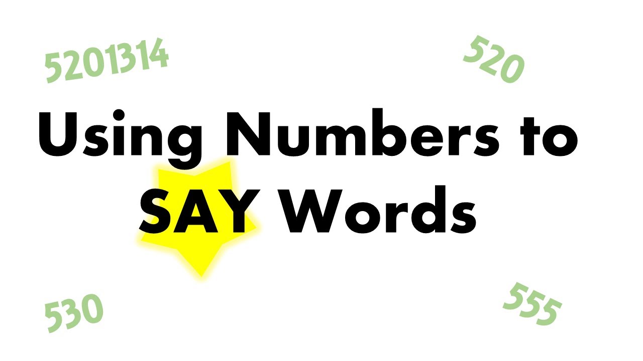 Using Numbers to Say Words