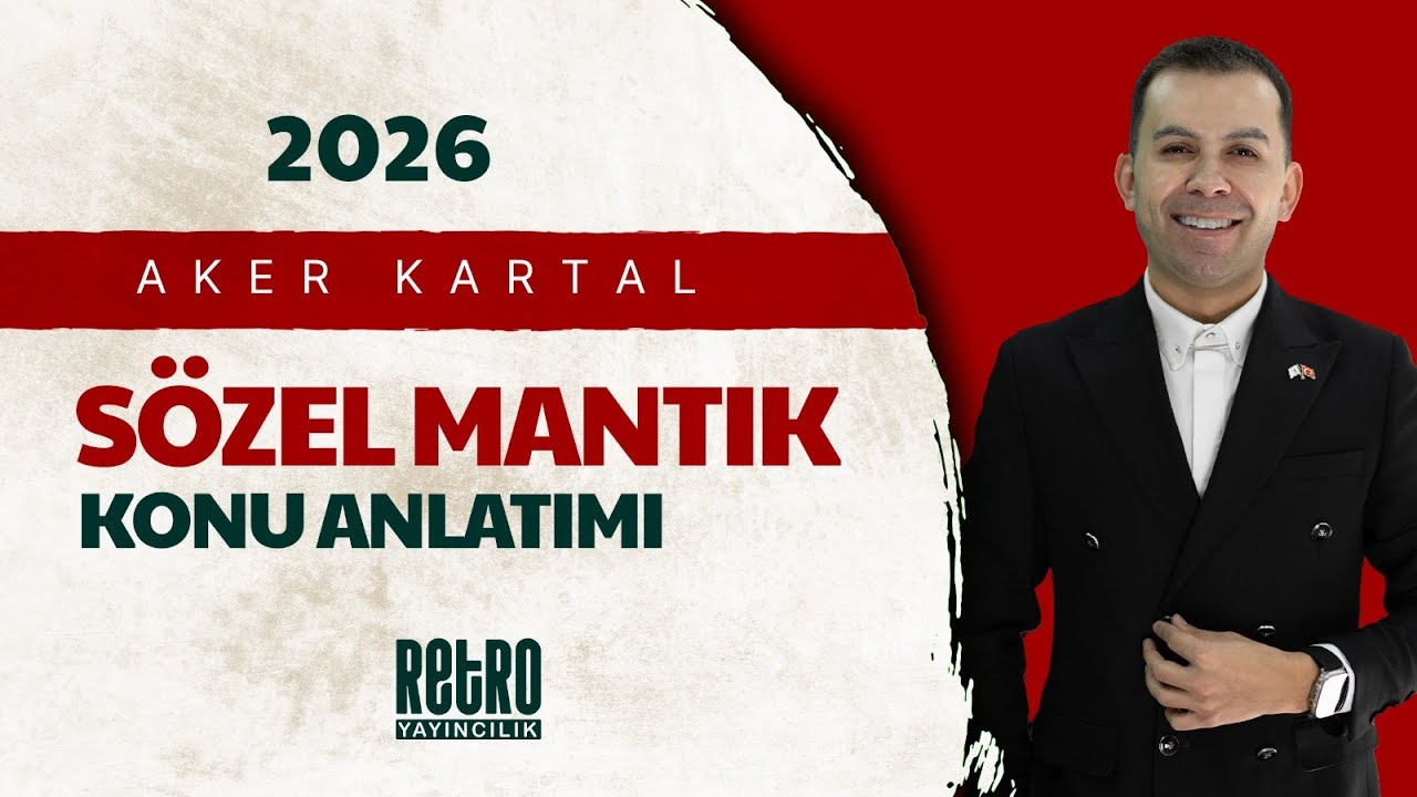 18) Sözel Mantık - 1 | Türkçe | Aker KARTAL - 2026
