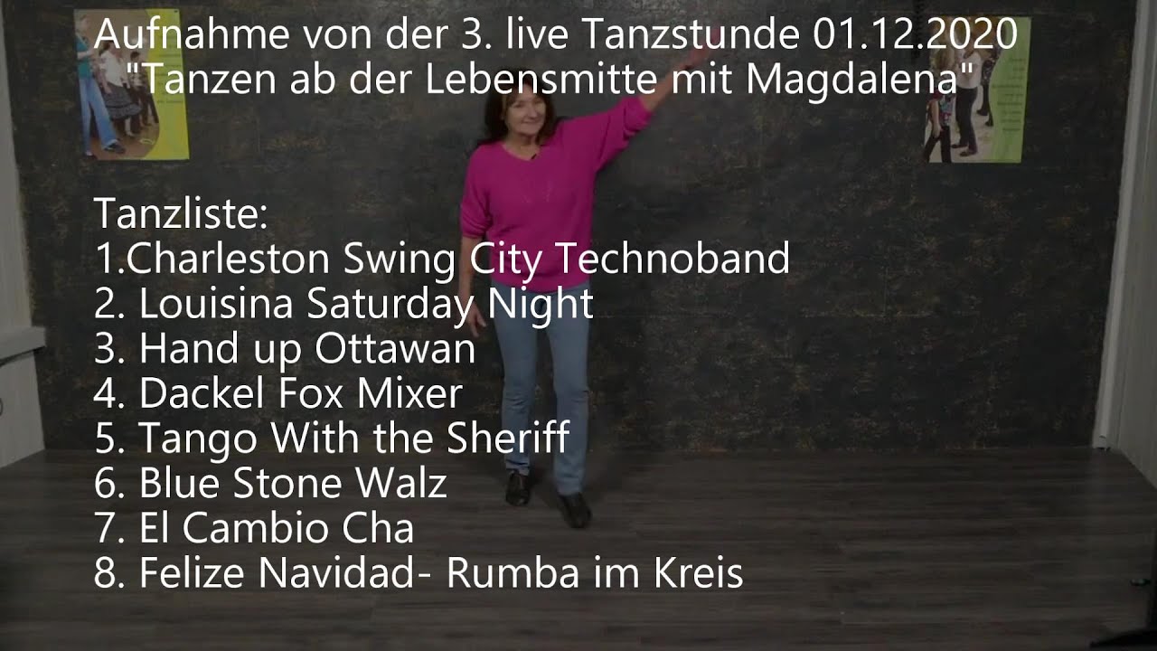 Aufnahme von der 3. live Tanzstunde "Tanzen ab der Lebensmitte mit Magdalena"