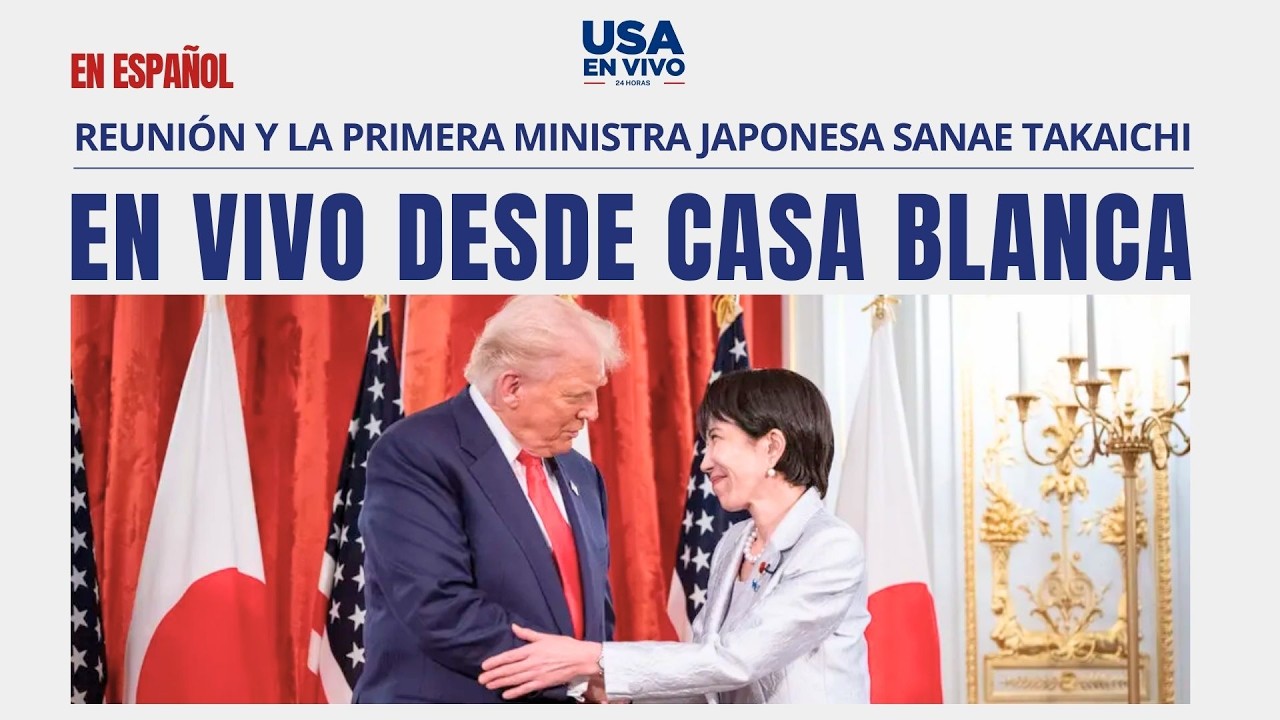 EN VIVO Reunión Donald Trump y la primera ministra japonesa Sanae Takaichi | USA EN VIVO 🔴