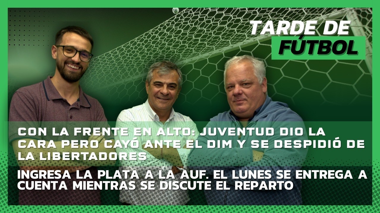 Tarde de Fútbol 13 mar 2026. Arde la interna de Nacional y Peñarol: discusiones entre jugadores