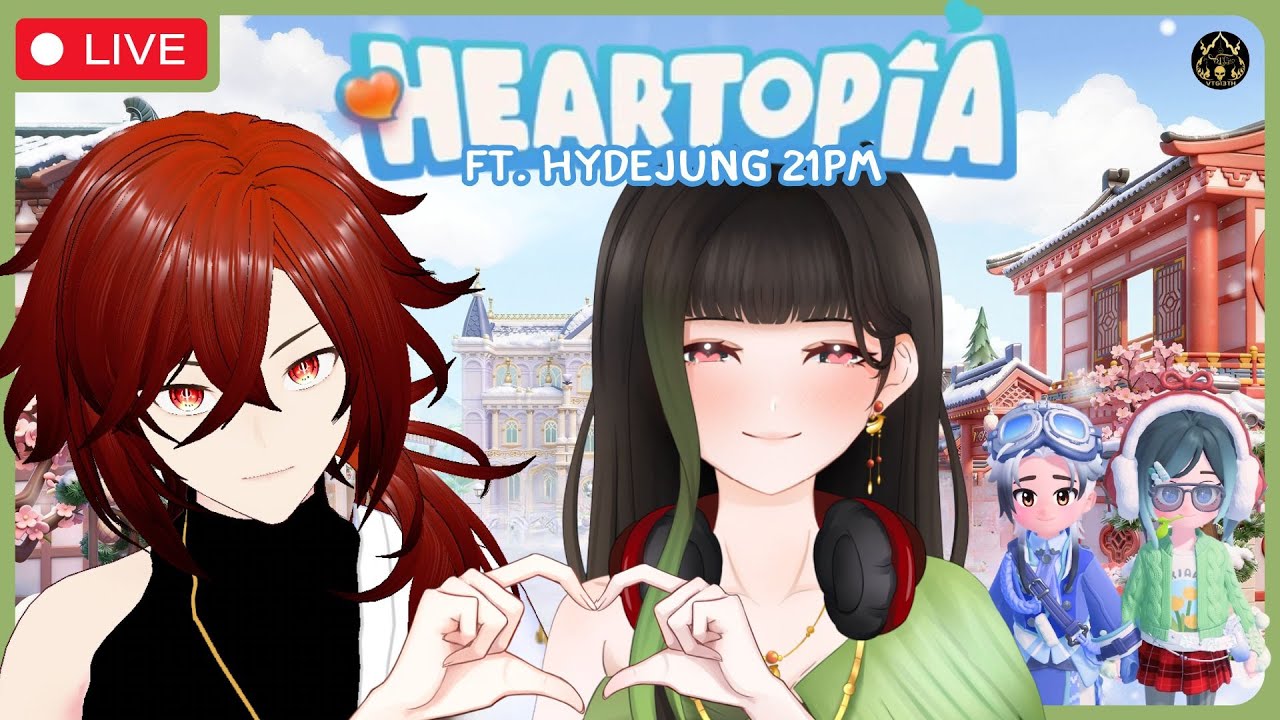 【🔴Heartopia】เกมวิ่งเล่นแหละ ft. Hydejung21PM〖RaneeTani︱VTG 〗