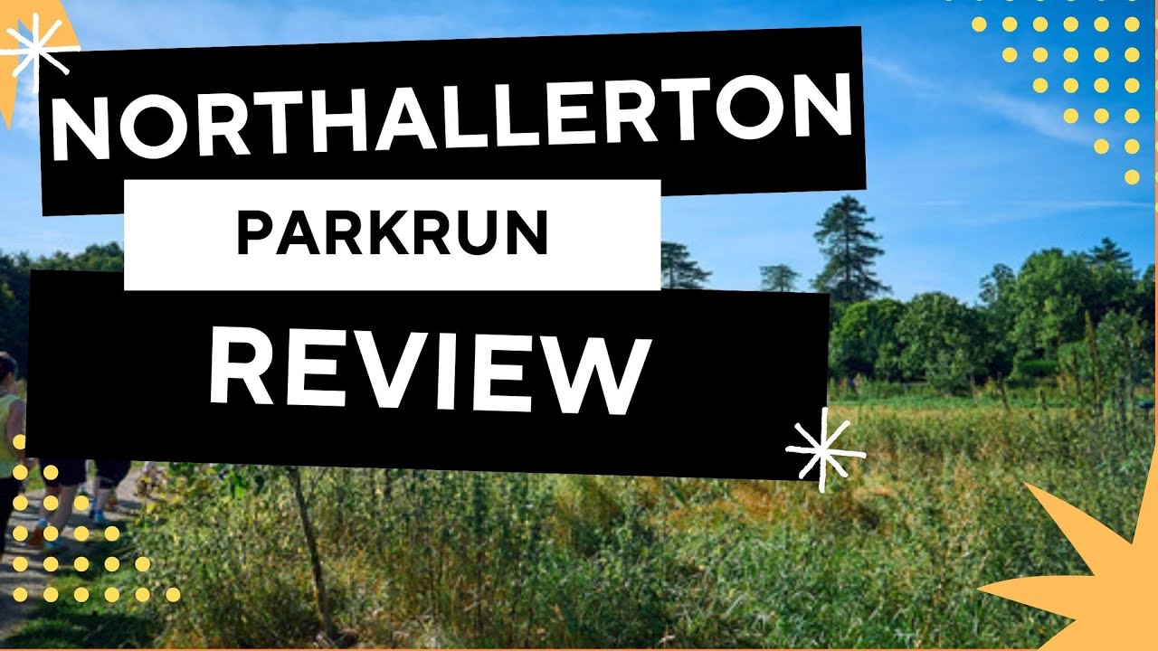 PARKRUN REVIEW: Northallerton Parkrun - Event #357