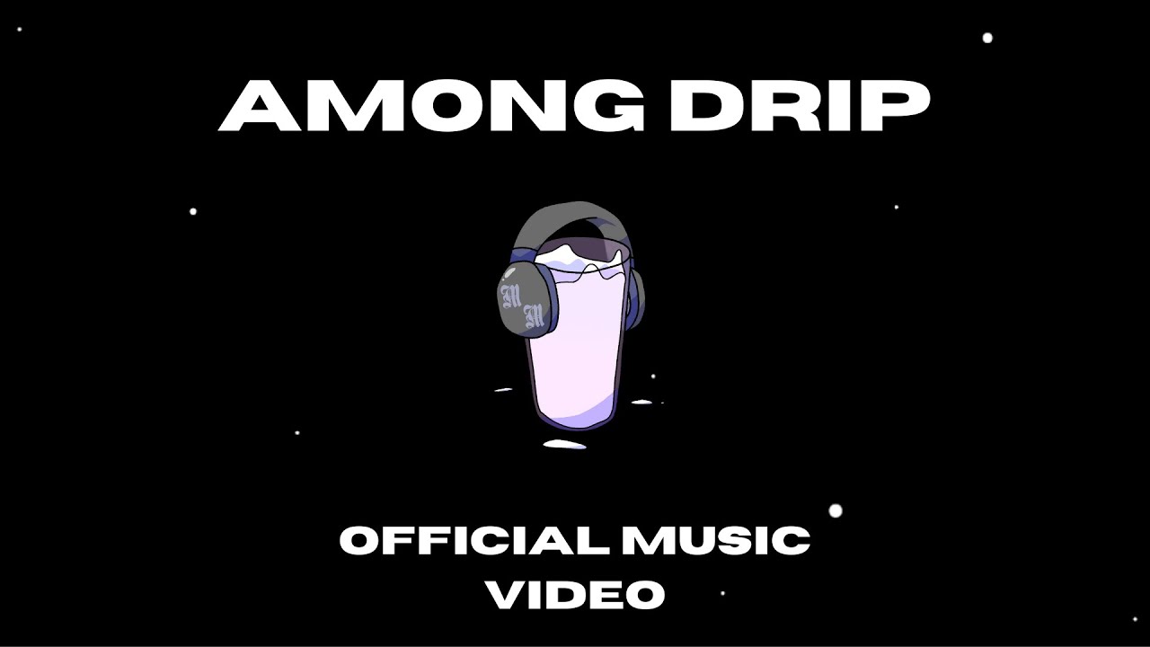 Milk Man - Among Drip (OFFICIAL MUSIC VIDEO)