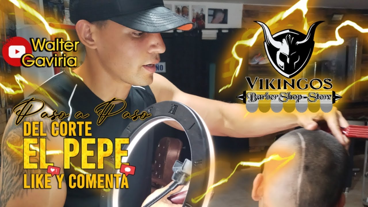 El PEPE  Paso a Paso - Walter Gaviria (Barbero Profesional) - Curso de Barberia 1/1