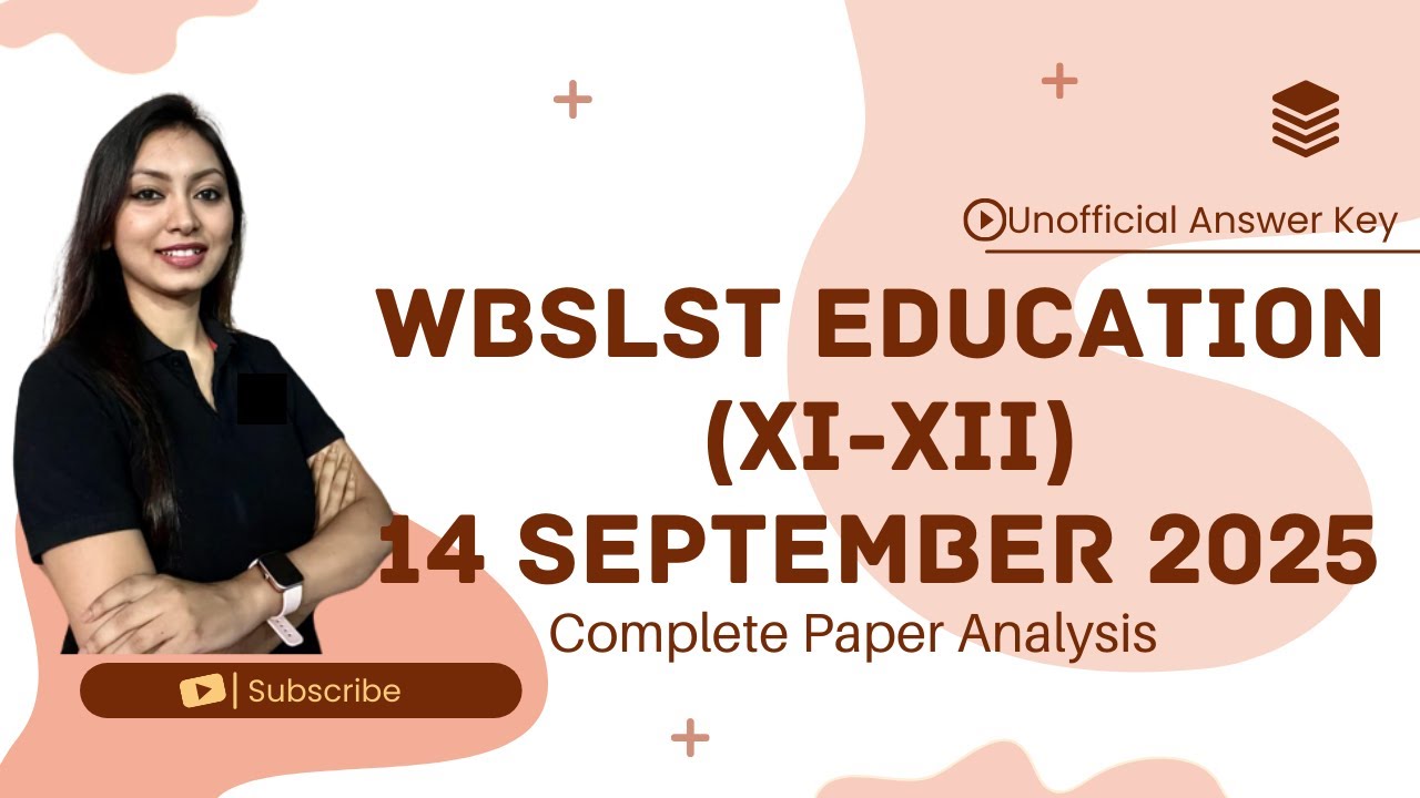 WB SLST EDUCATION ANSWER KEY || DETAILED EXPLANATION || 14 SEPT #slsteducation #ssceducation #wbssc