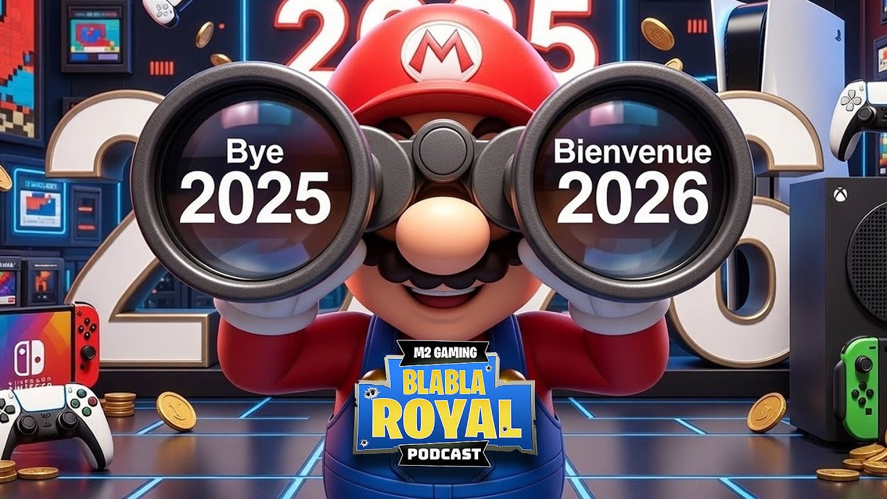 Podcast BlaBla Royal 93 - Nos jeux préférés de 2025 et ceux qu'on attend de pied ferme en 2026