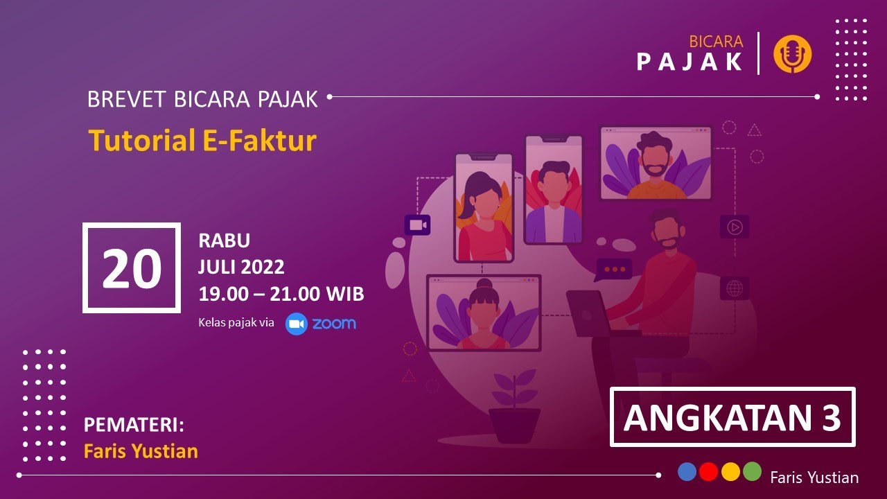 [Rabu, 20 Juli 2022] Tutorial A sampai Z tentang E-Faktur