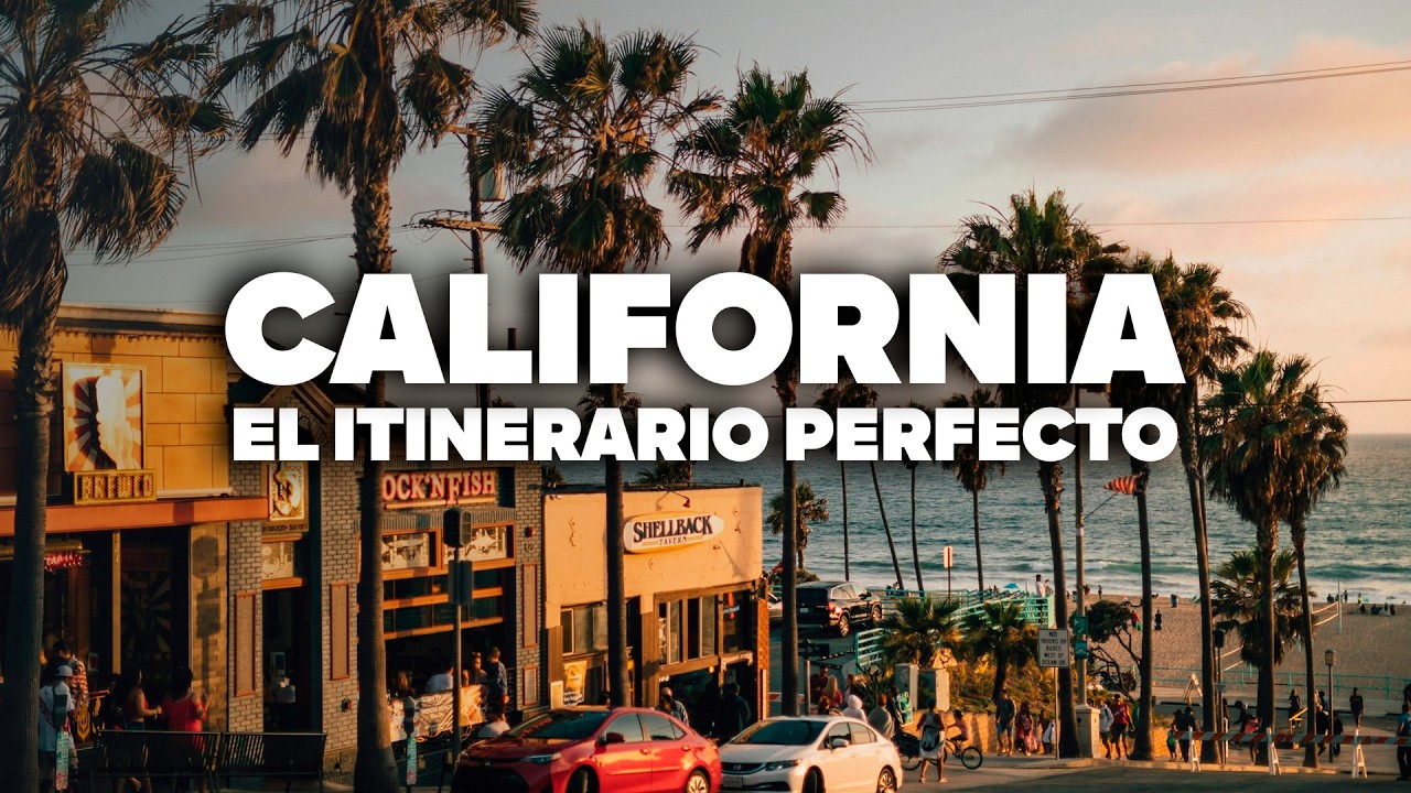 ¡El Itinerario Más COMPLETO de CALIFORNIA! Con Precios y Día a Día Detallado.