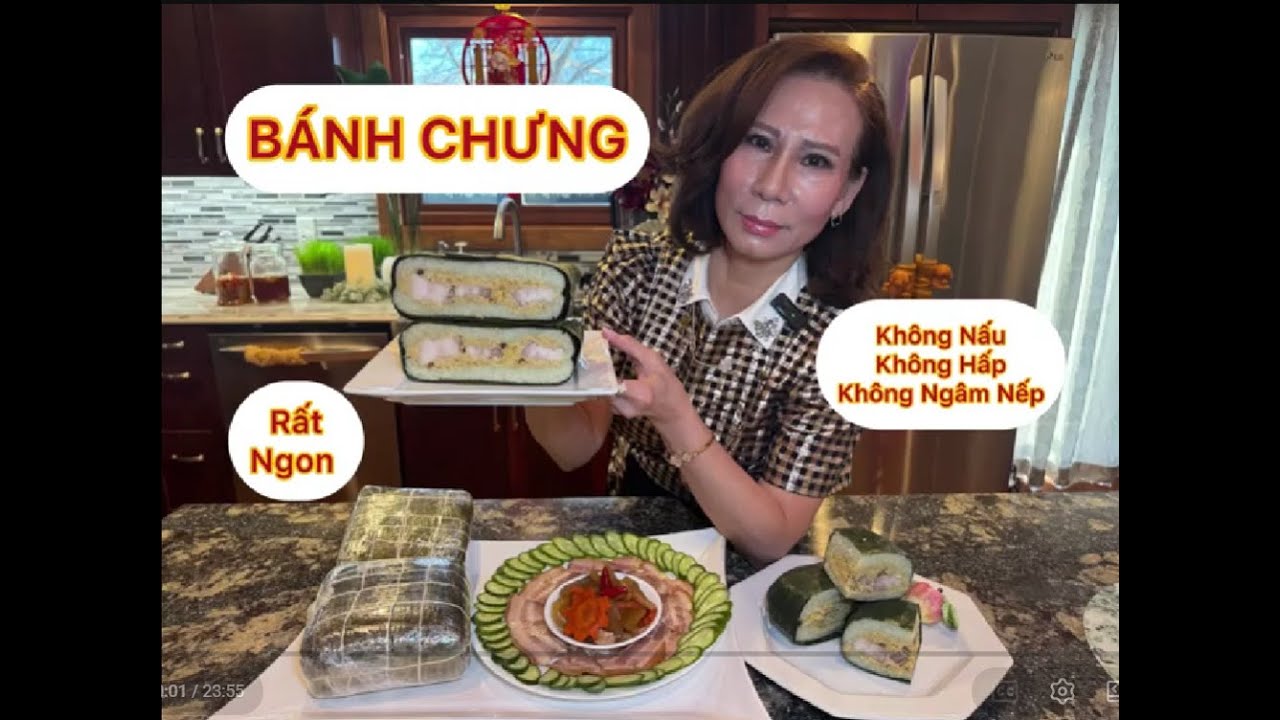 Bánh Chưng Không Nấu . Không Hấp . Ngon Như Bánh Truyền Thống . Dễ Làm