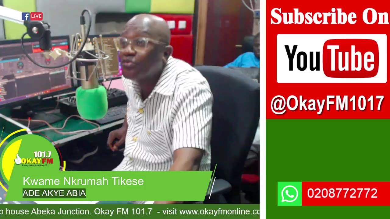 Ade Akye Abia with Kwame Nkrumah Tikese On Okay 101.7 Fm (09/06/2026)