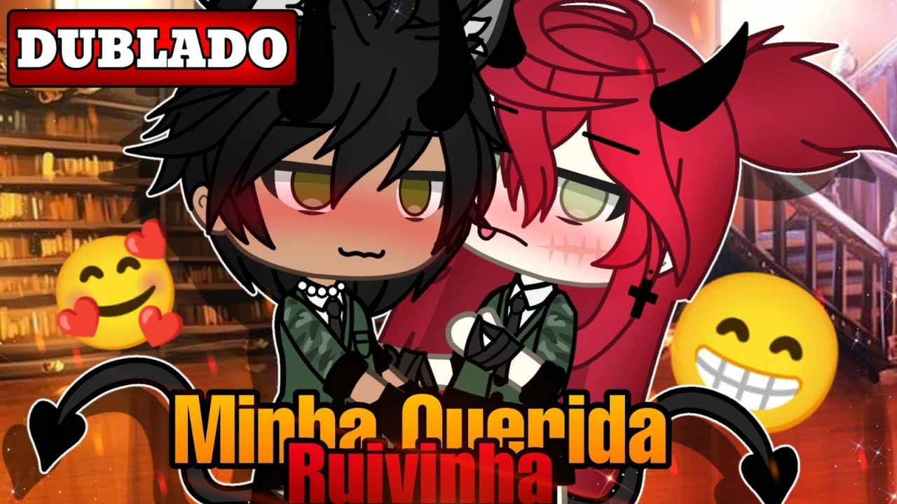 🥀 Minha Querida Ruivinha 🍂°mini filme gacha life [DUBLADO]