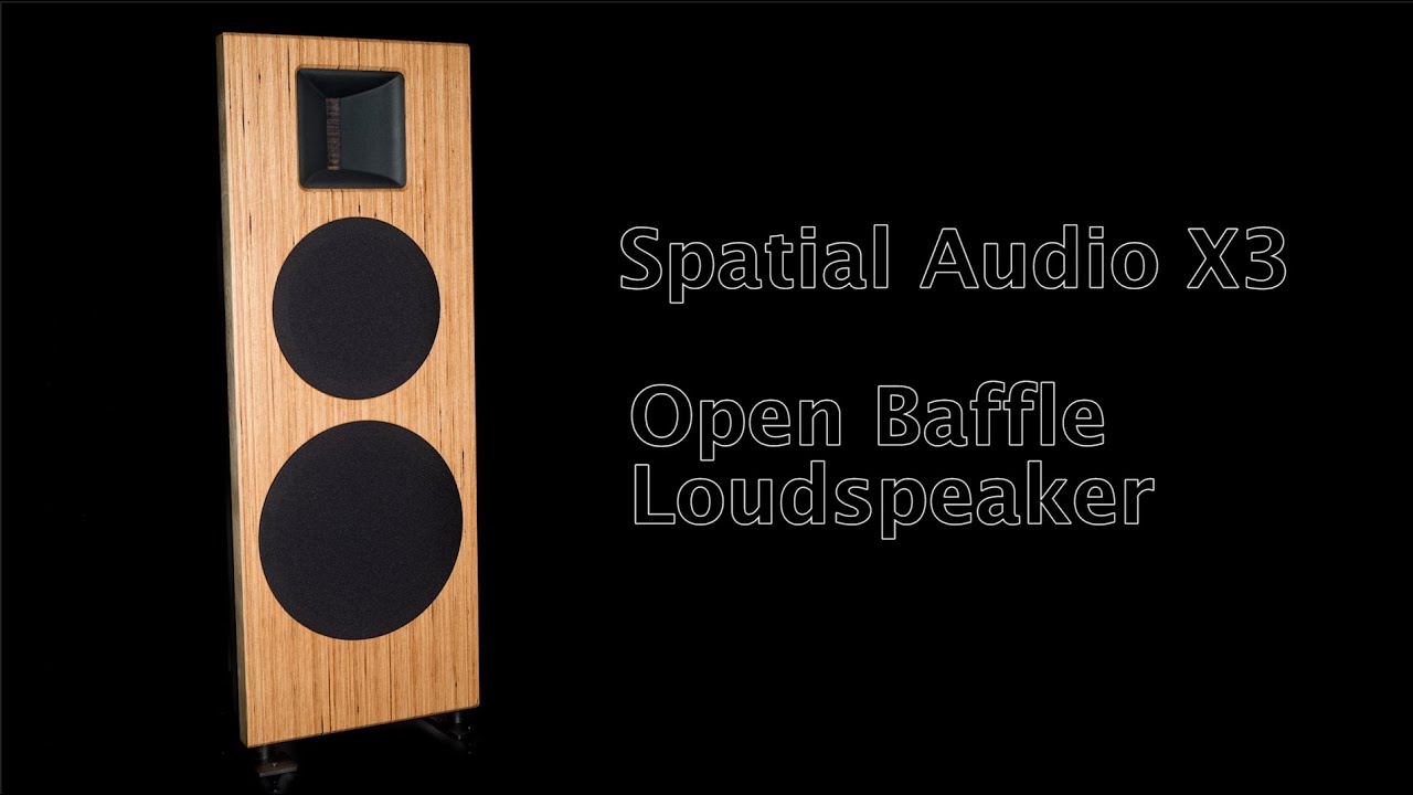 Spatial Audio X3 Open Baffle Loudspeaker