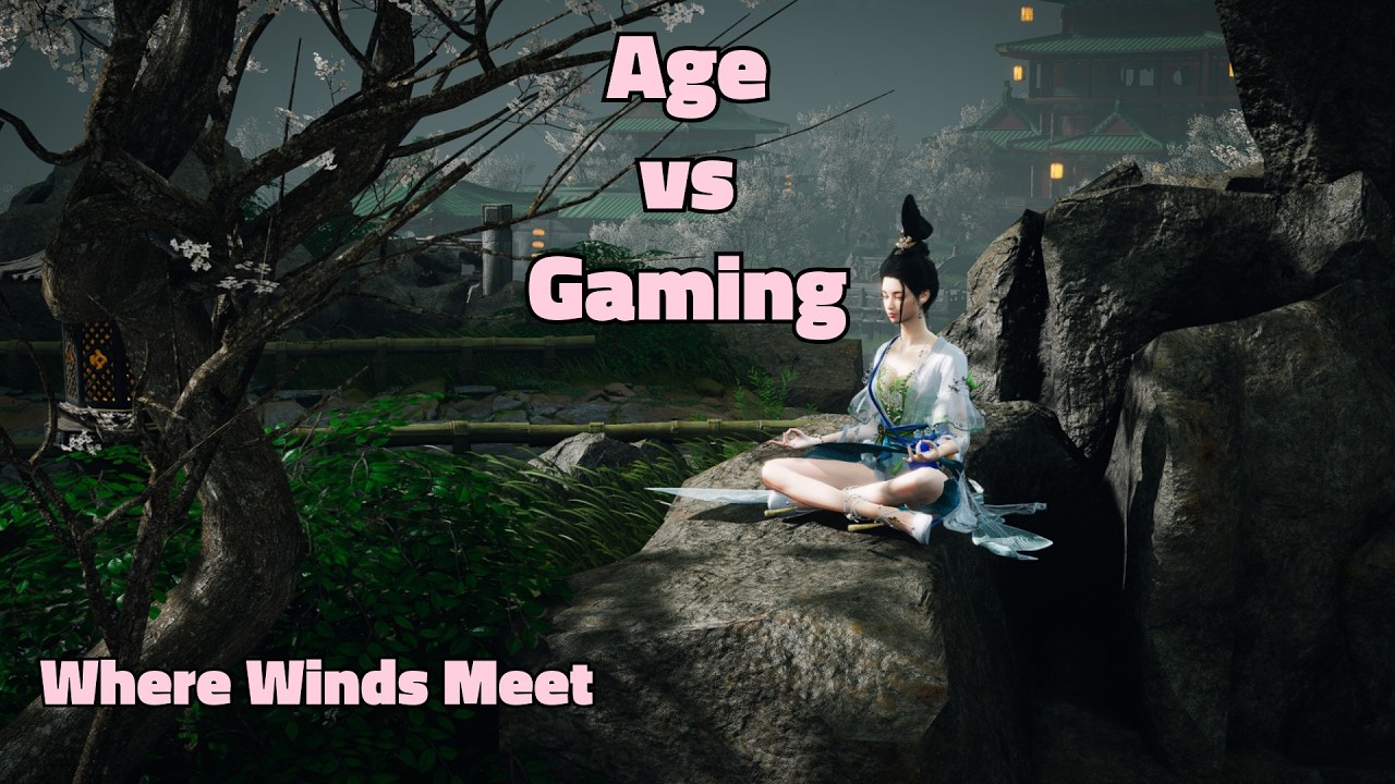 Where Winds Meet | Aging vs video games