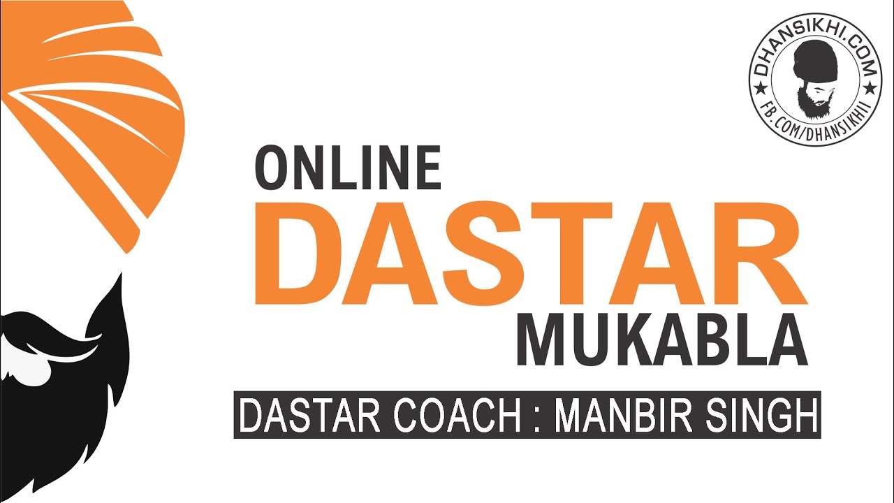 Dhansikhi Dastar Mukabla || Dastar Coach ||Manbir Singh Turbanator || Dastar Training