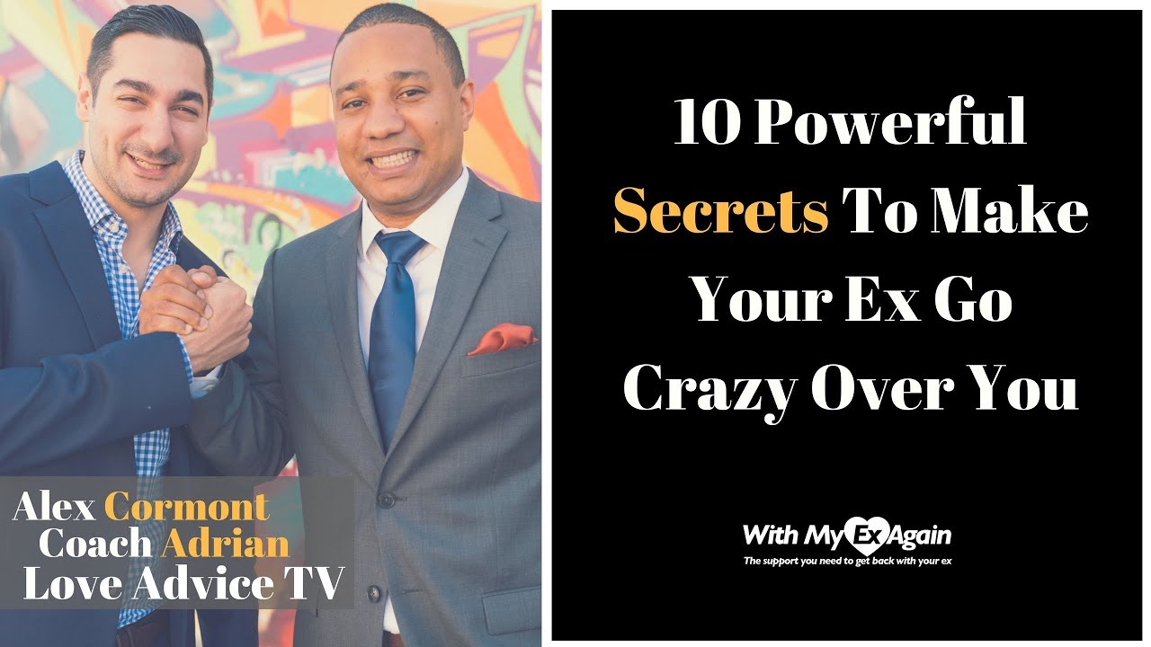 How To Make An Ex Crazy About You