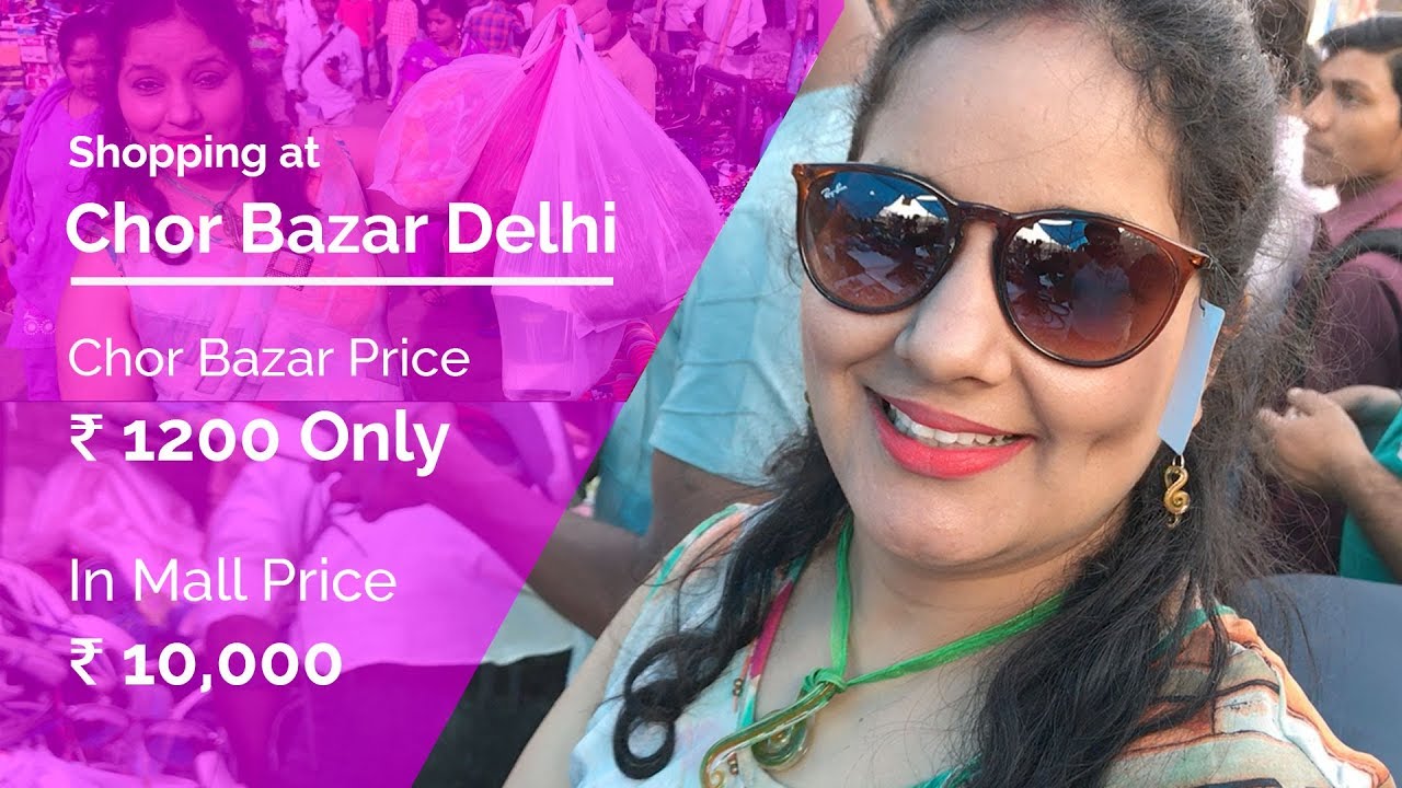 Chor Bazar in Delhi | A Genuine Review & The Complete product range | 1 Million Views